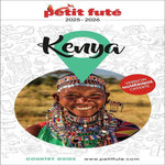 PETIT FUTE KENYA. EDITION 2025-2026, Petit Futé