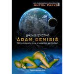 LES CHRONIQUES DU GIRKU TOME 2 : ADAM GENISIS, Parks Anton