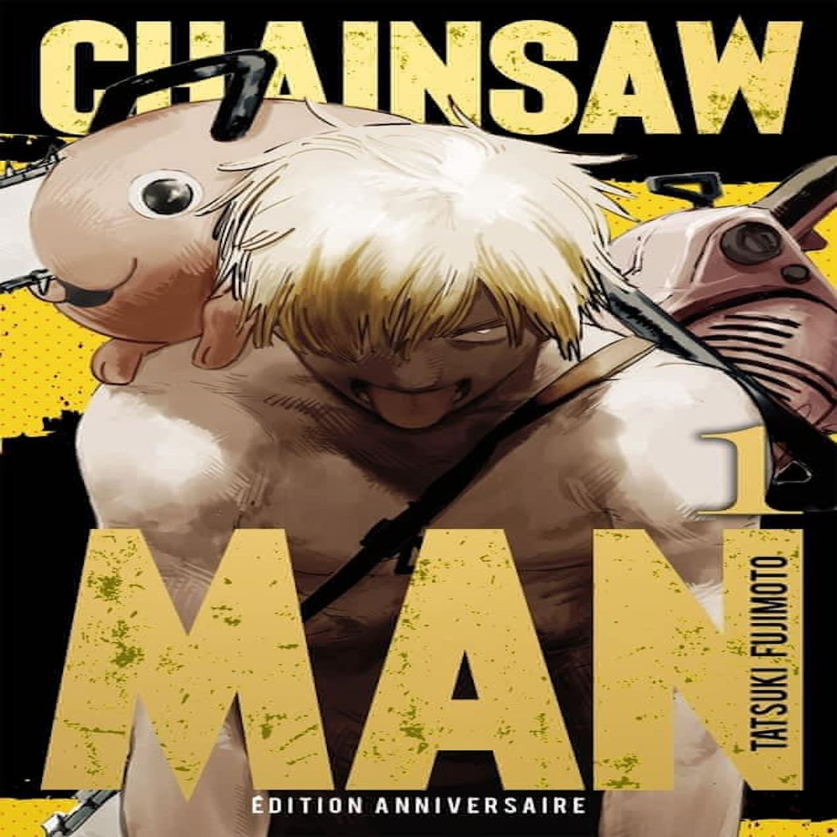 CHAINSAW MAN TOME 1 . EDITION ANNIVERSAIRE, Fujimoto Tatsuki
