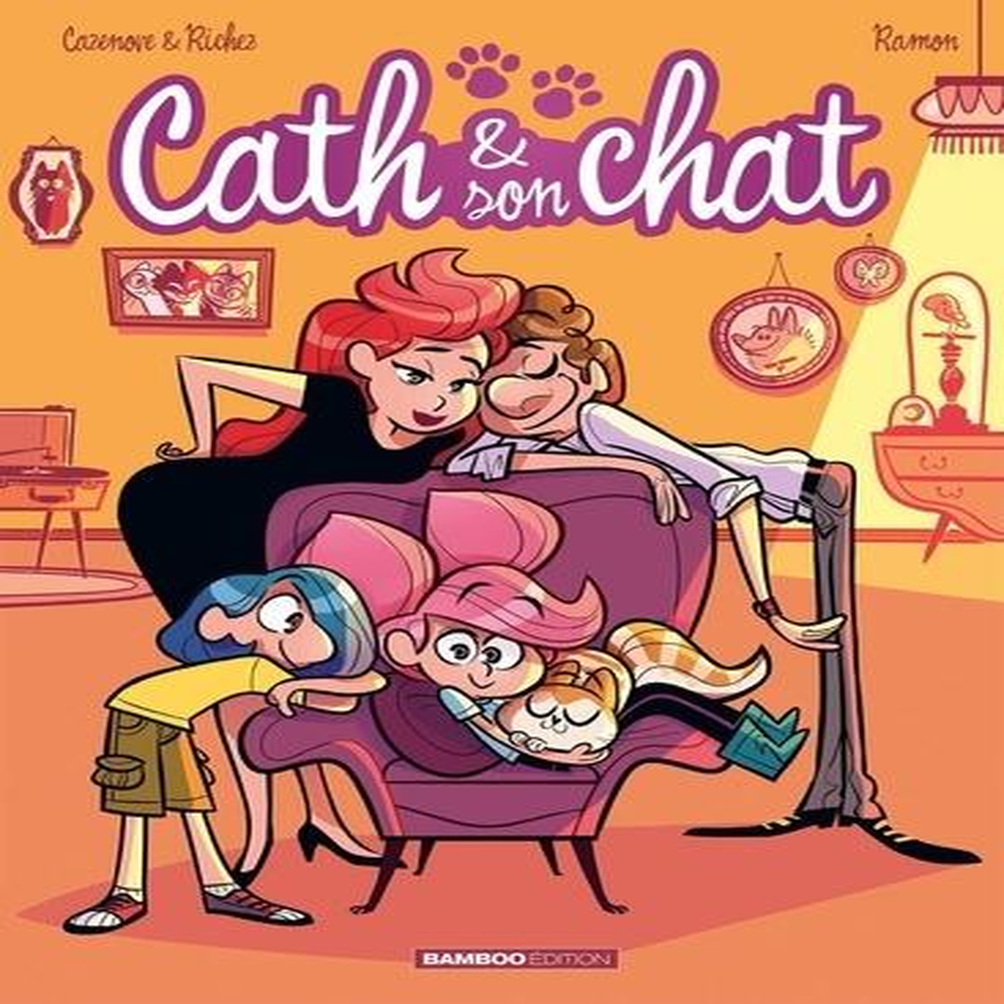 CATH & SON CHAT TOME 6 : C'EST MON FAUTEUIL !, Cazenove Christophe
