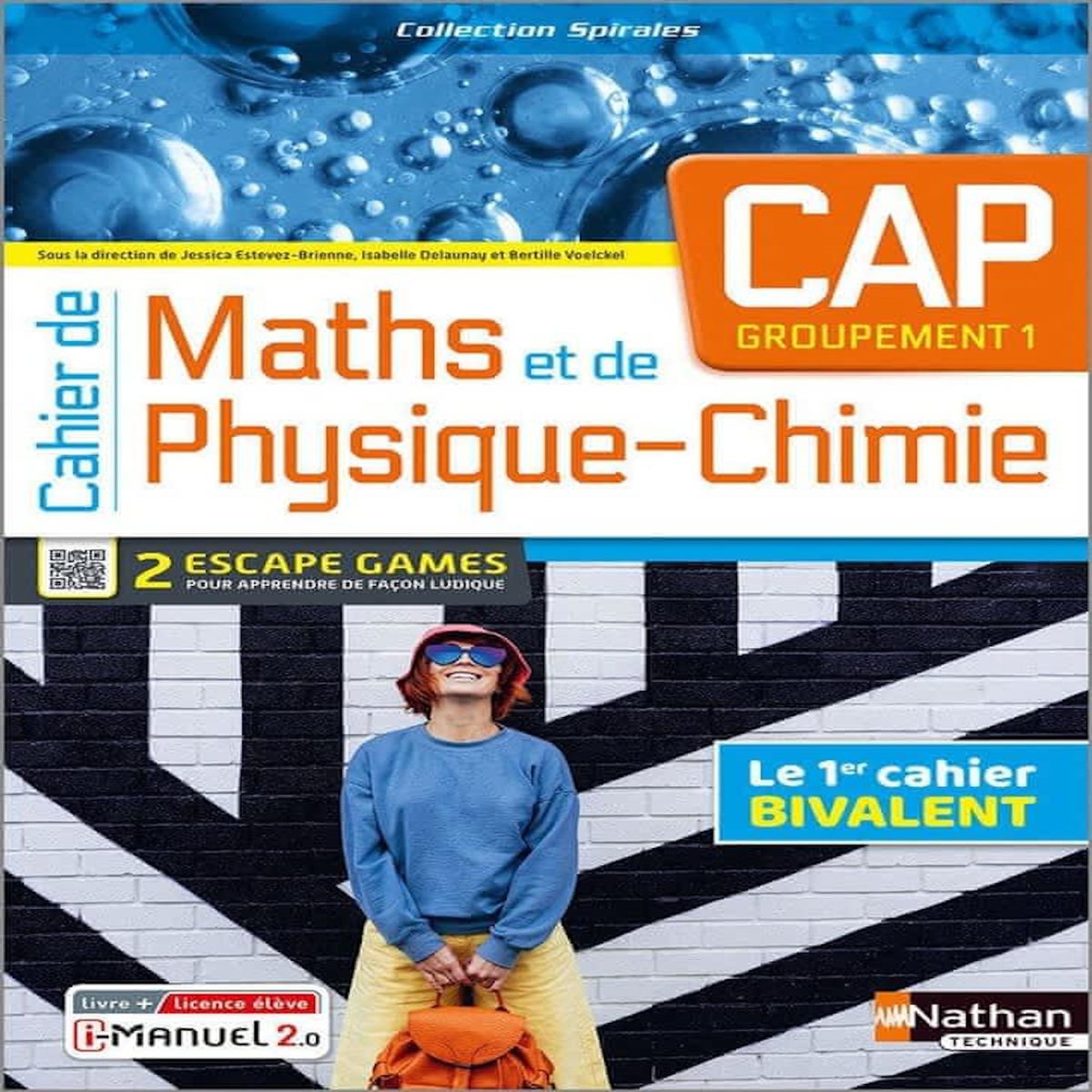 CAHIER DE MATHS ET DE PHYSIQUE-CHIMIE CAP GROUPEMENT 1. LIVRE + LICENCE ELEVE, EDITION 2023, Estevez-Brienne Jessica