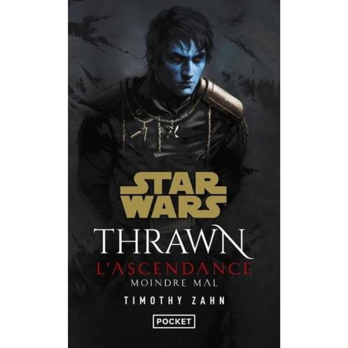 STAR WARS - THRAWN L'ASCENDANCE TOME 3 : MOINDRE MAL, Zahn Timothy
