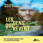 LES GENS QUI REVENT, Martin-Guyonnet Guillaume