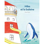 MIKA ET LA BALEINE, Sene Maud