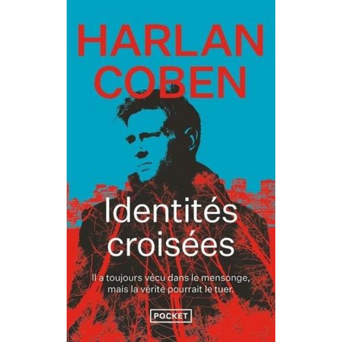 IDENTITES CROISEES, Coben Harlan