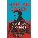 IDENTITES CROISEES, Coben Harlan