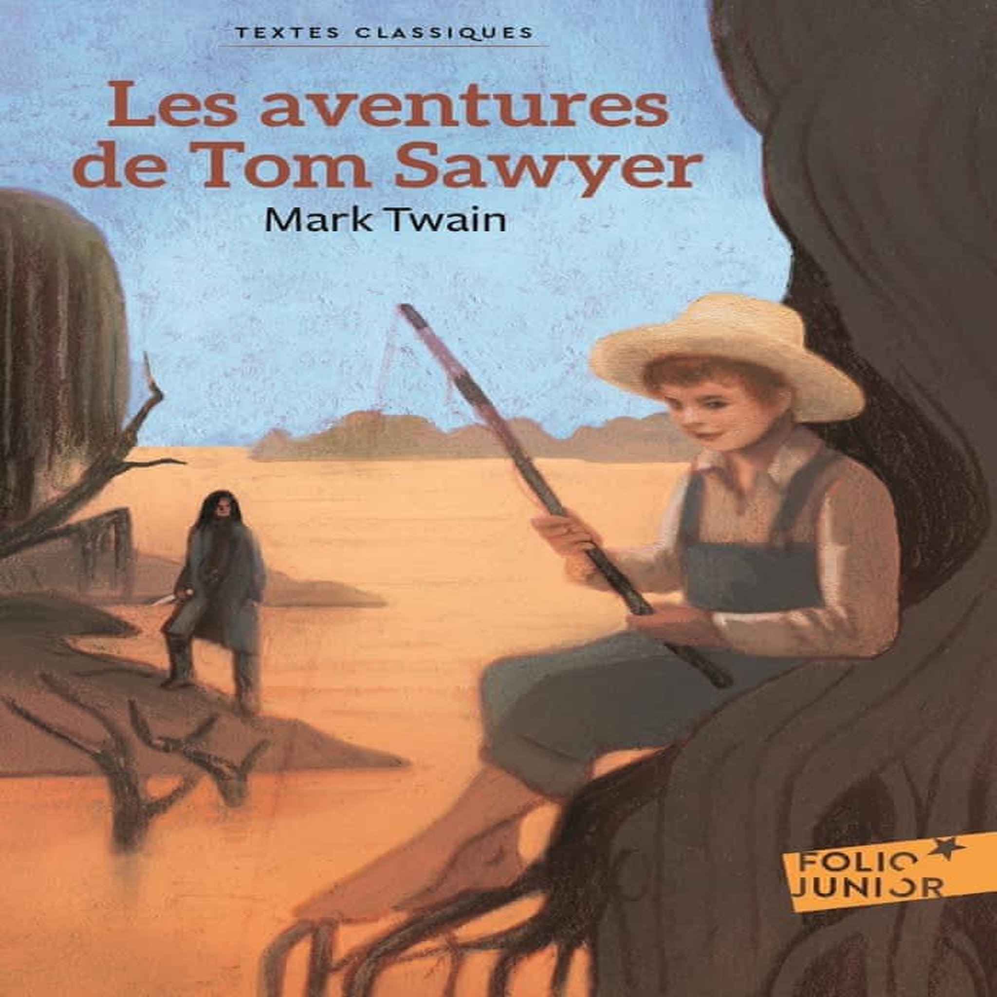 LES AVENTURES DE TOM SAWYER, Twain Mark