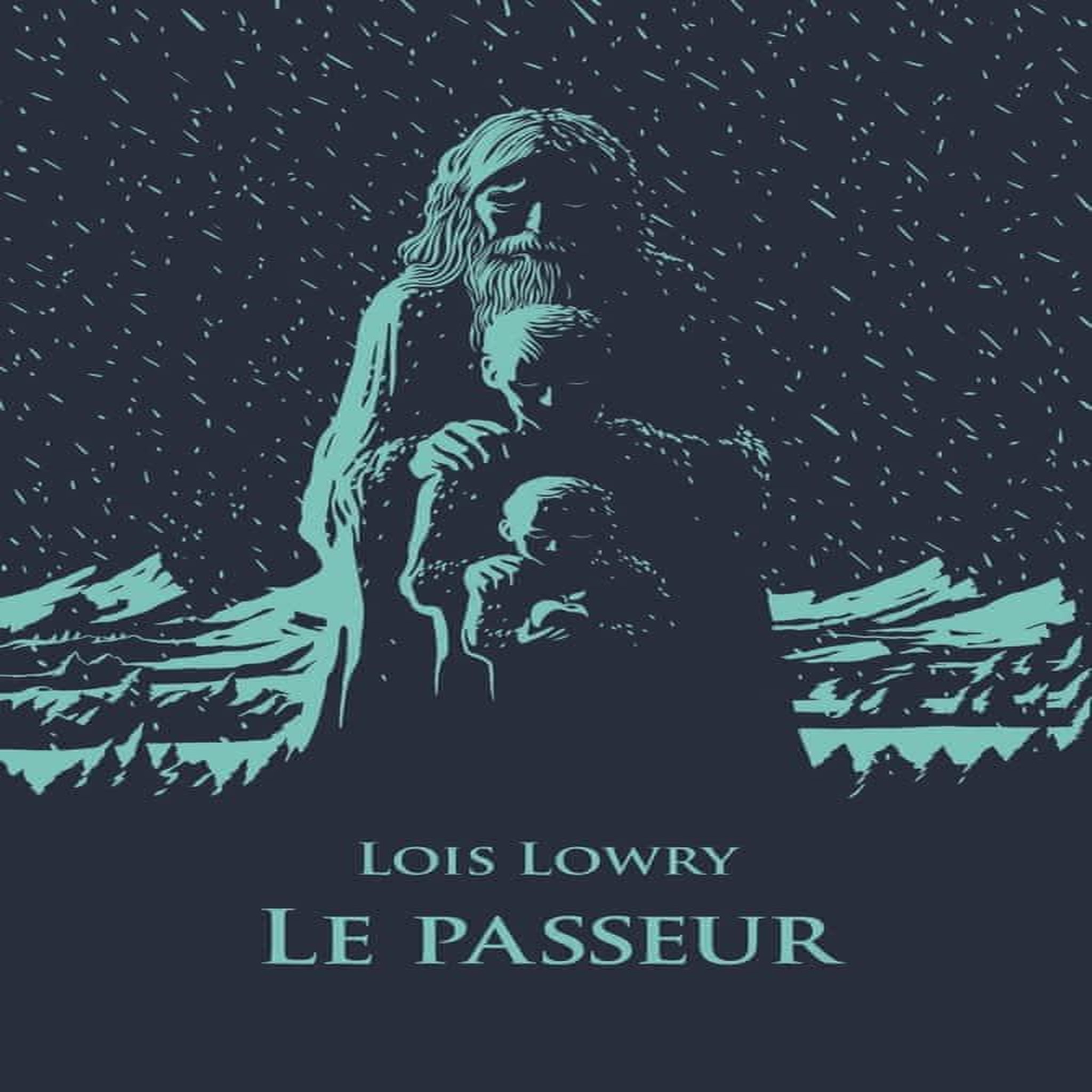 LE QUATUOR : LE PASSEUR, Lowry Lois