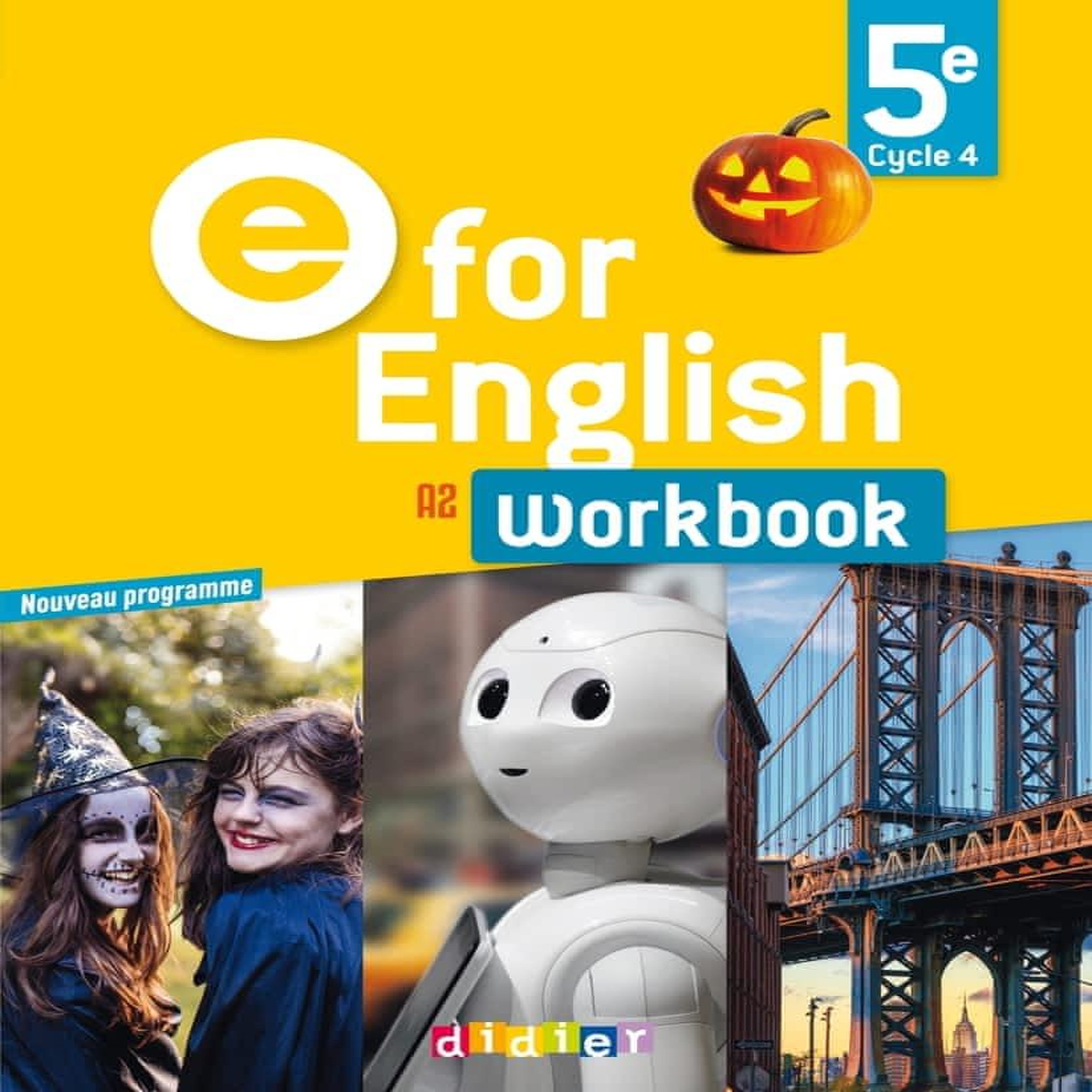 E FOR ENGLISH 5E A2. WORKBOOK, Cursat Laura