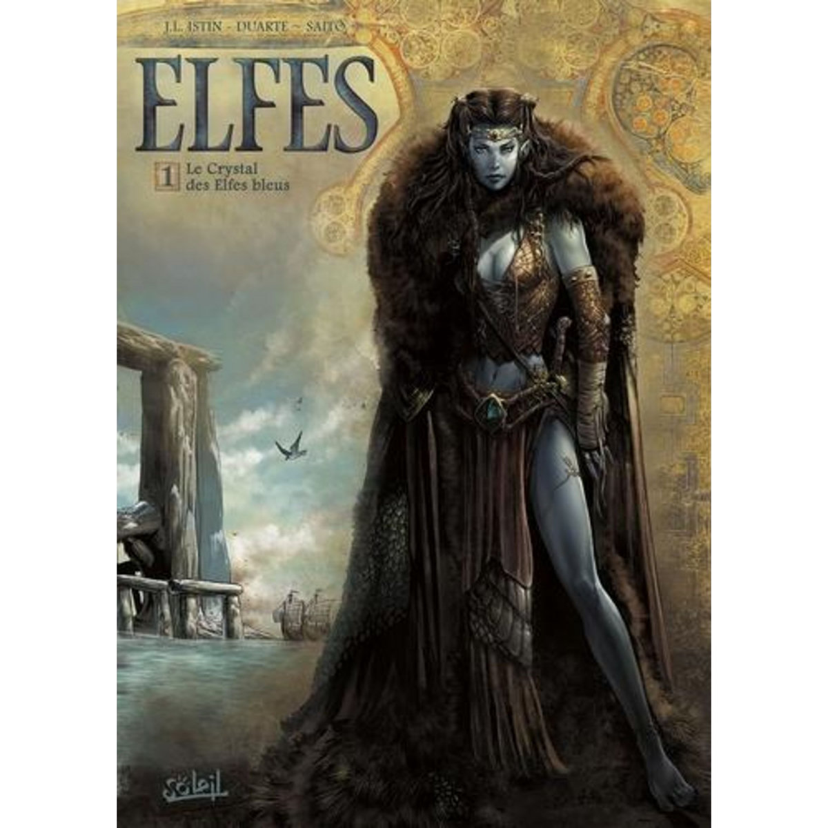 TERRES D'ARRAN : ELFES TOME 1 : LE CRYSTAL DES ELFES BLEUS, Istin Jean-Luc