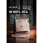 UN PROFIL IDEAL, Chilton L.M.
