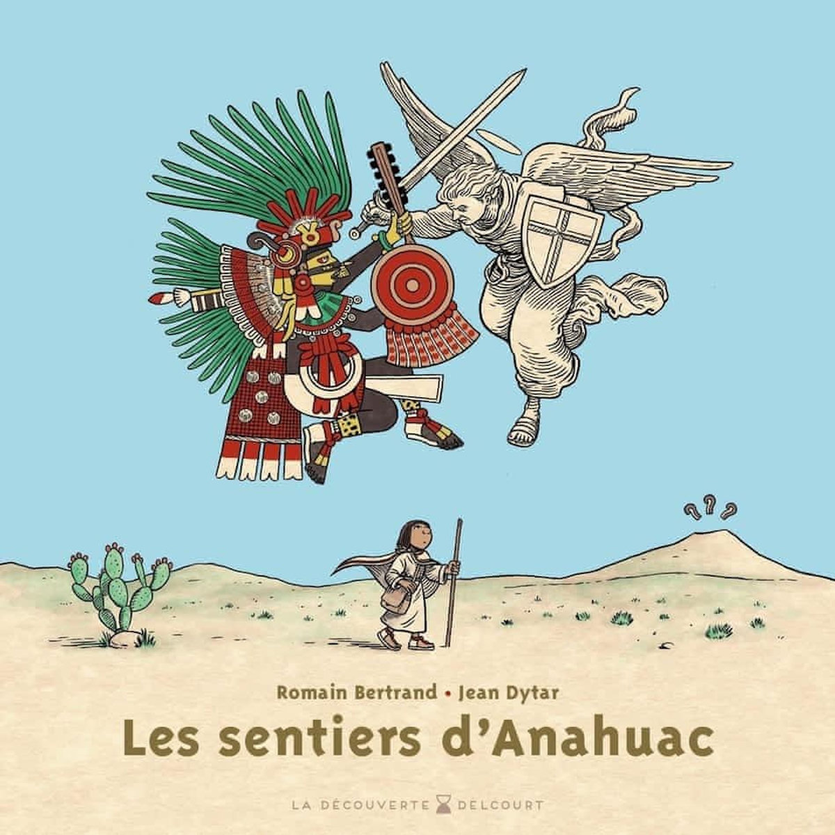 LES SENTIERS D'ANAHUAC, Dytar Jean