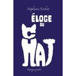 ELOGE DU CHAT. EDITION COLLECTOR, Hochet Stéphanie