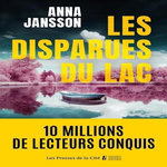 LES DISPARUES DU LAC, Jansson Anna