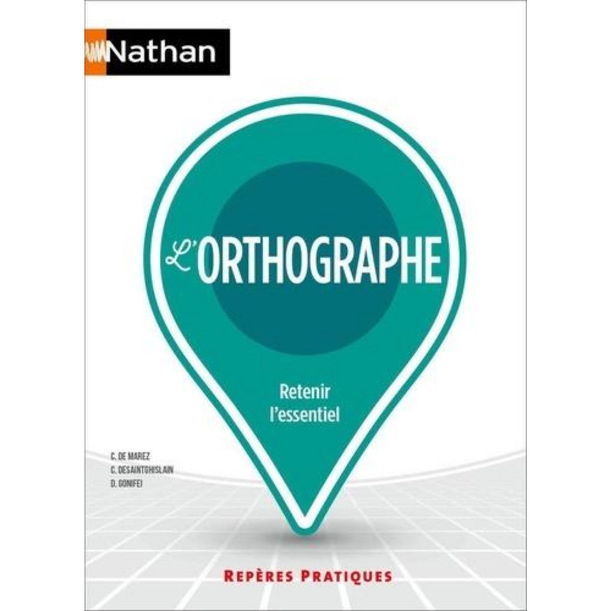 L'ORTHOGRAPHE, Marez Christian de