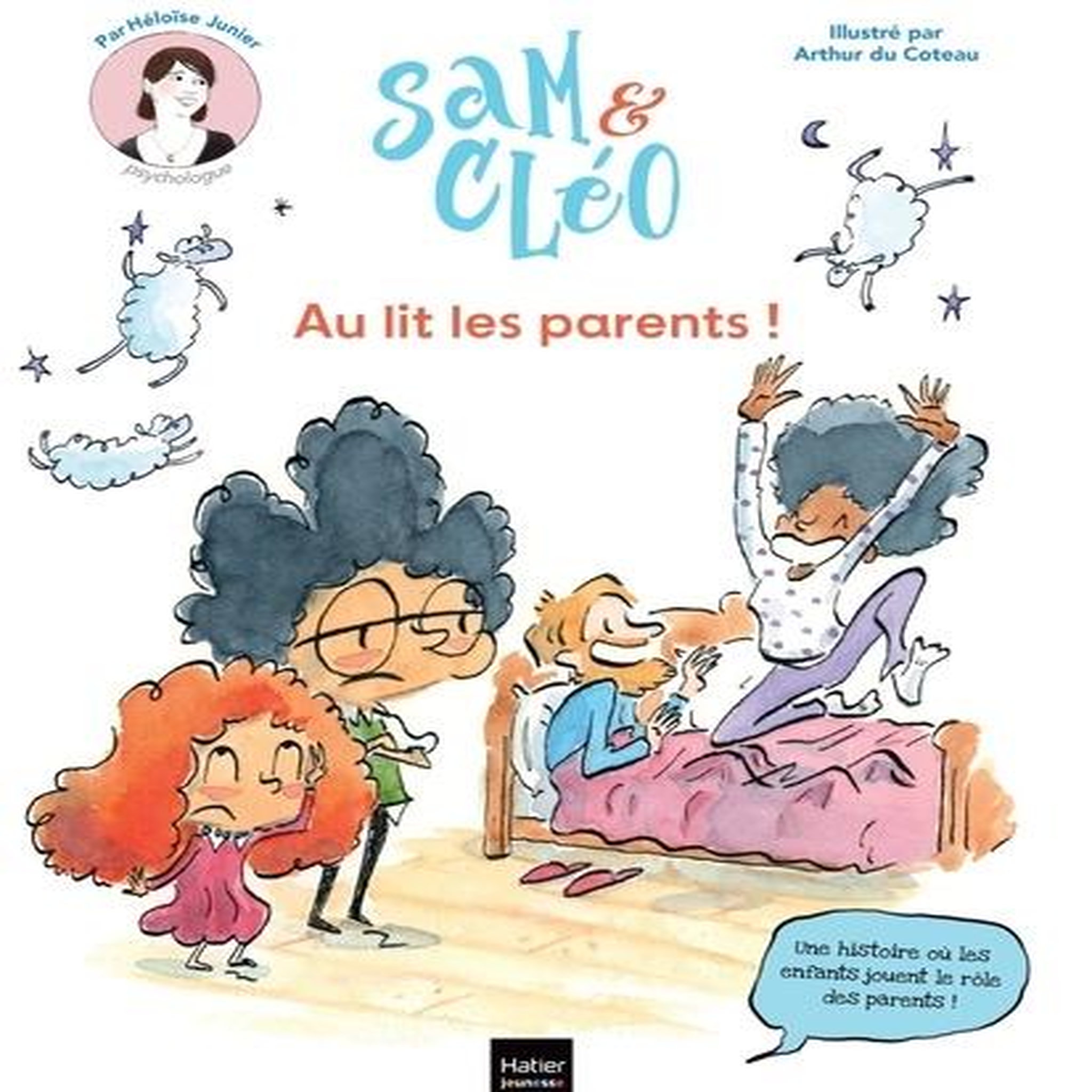 SAM & CLEO : AU LIT LES PARENTS !, Junier Héloïse