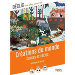 CREATIONS DU MONDE. CONTES ET RECITS, Lagadec Aurélie
