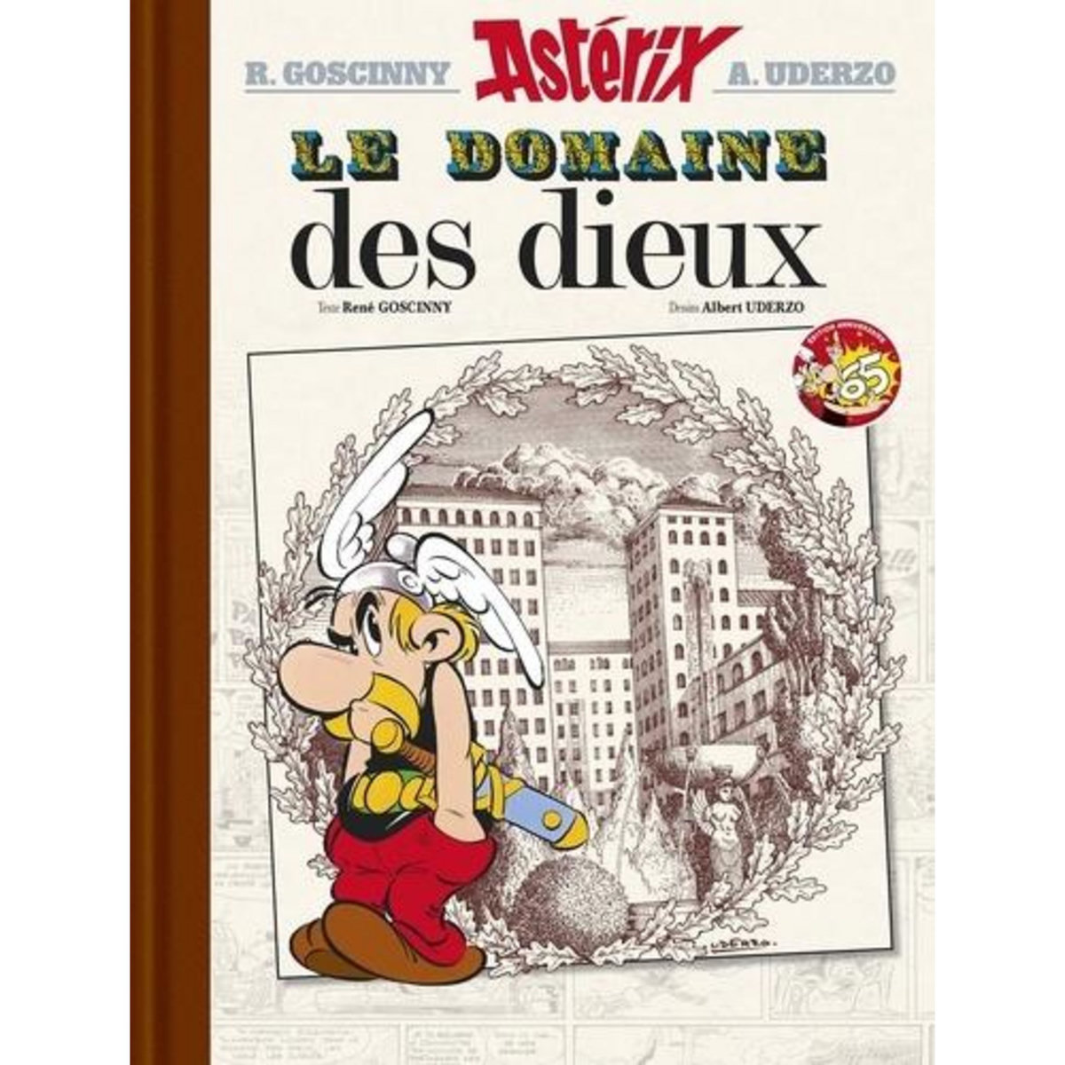 ASTERIX TOME 17 : LE DOMAINE DES DIEUX. EDITION DE LUXE, Goscinny René