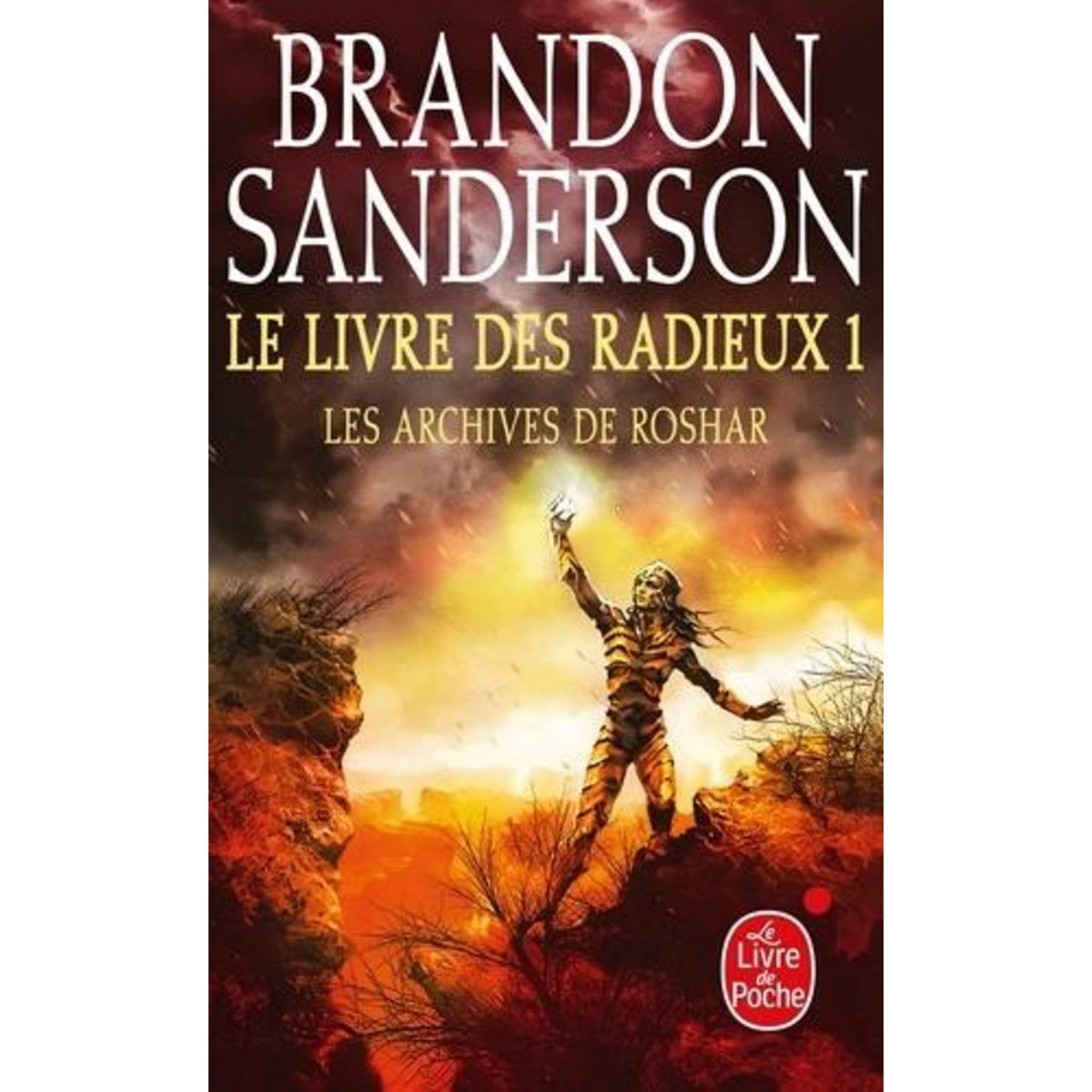 LES ARCHIVES DE ROSHAR TOME 1 : LE LIVRE DES RADIEUX, Sanderson Brandon
