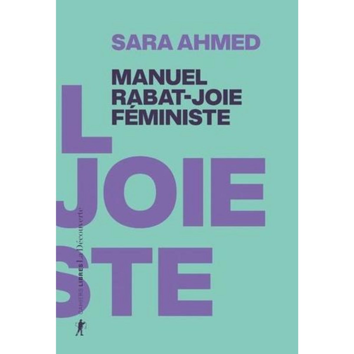 MANUEL RABAT-JOIE FEMINISTE, Ahmed Sara
