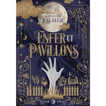 ENFER ET PAVILLONS, Kilmer Maureen