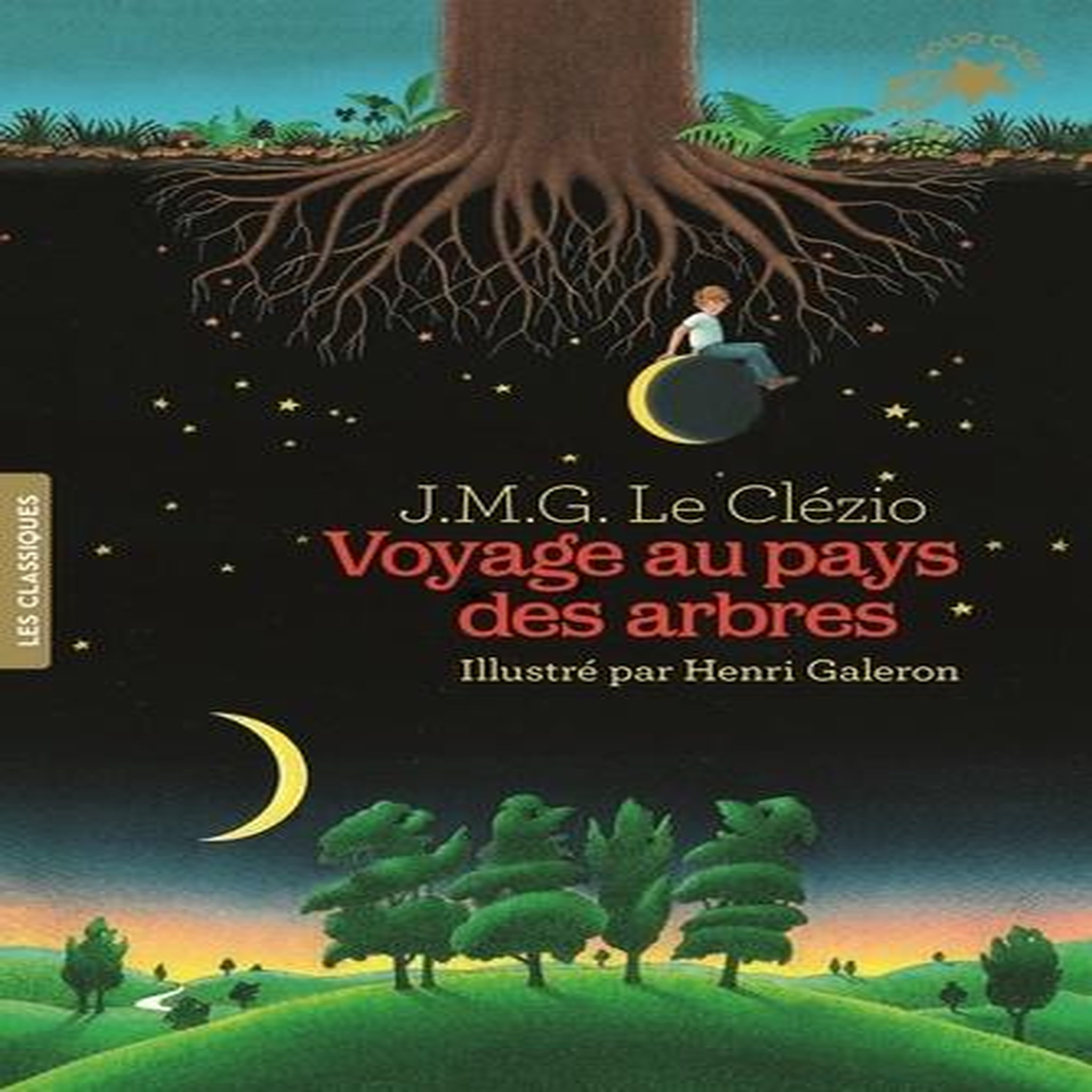 VOYAGE AU PAYS DES ARBRES, Le Clézio Jean-Marie-Gustave