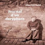 JOURNAL D'UN DORYPHORE, Jacob Albertine
