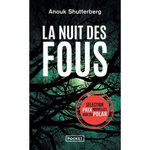 LA NUIT DES FOUS, Shutterberg Anouk