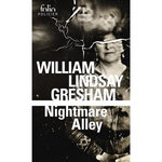 NIGHTMARE ALLEY, Gresham William Lindsay
