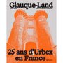  GLAUQUE-LAND. 25 ANS D'URBEX EN FRANCE, Hannem Timothy