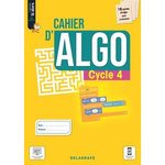 INFORMATIQUE CYCLE 4 SI ALORS. CAHIER D'ALGO, Sauzeau Dominique