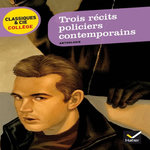TROIS RECITS POLICIERS CONTEMPORAINS, Grapotte Régis
