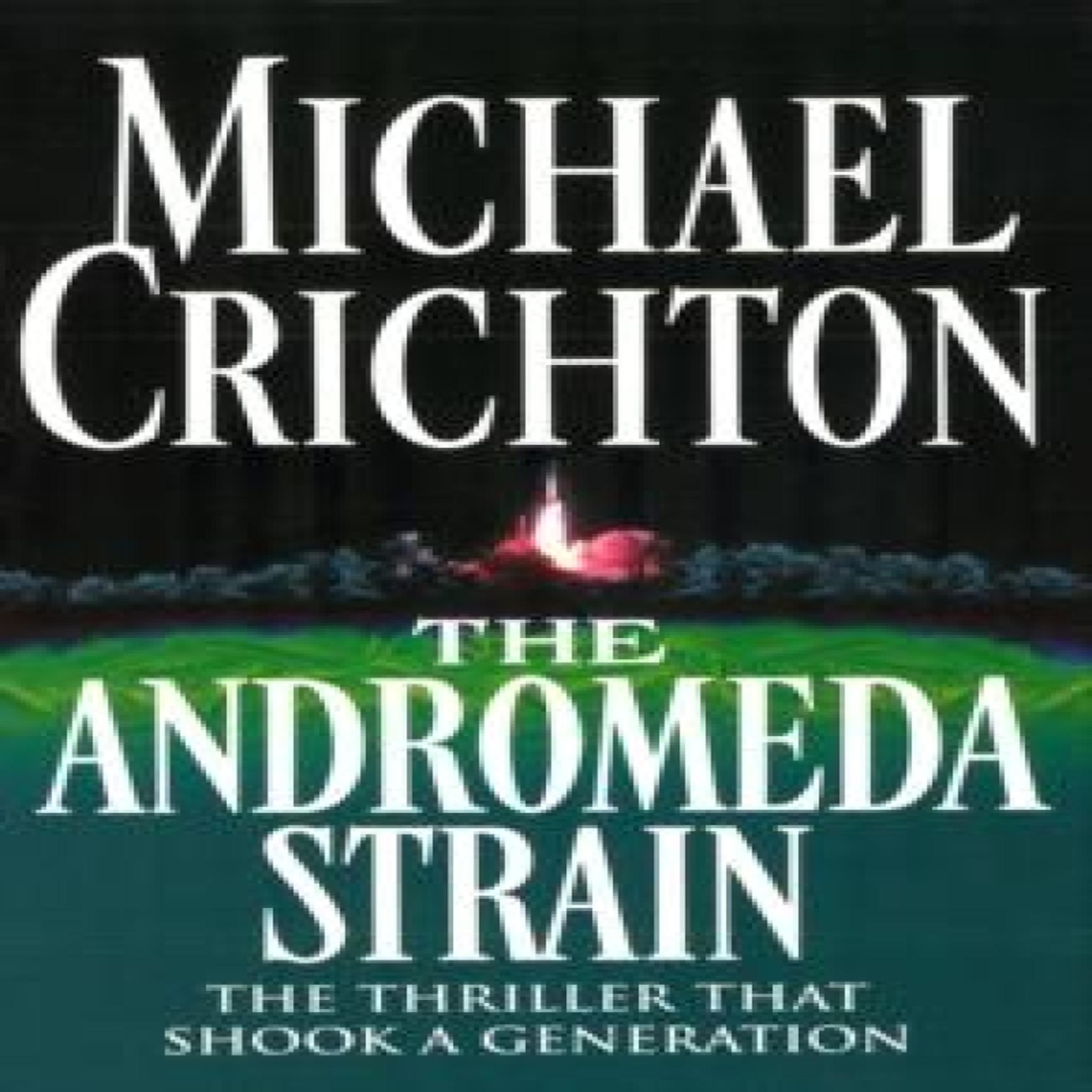 LIVRES The Andromeda Strain