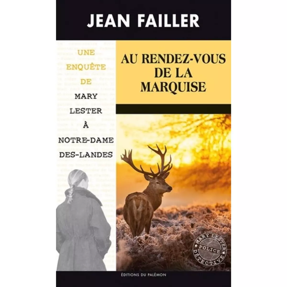  LES ENQUETES DE MARY LESTER TOME 55 : AU RENDEZ-VOUS DE LA MARQUISE, Failler Jean