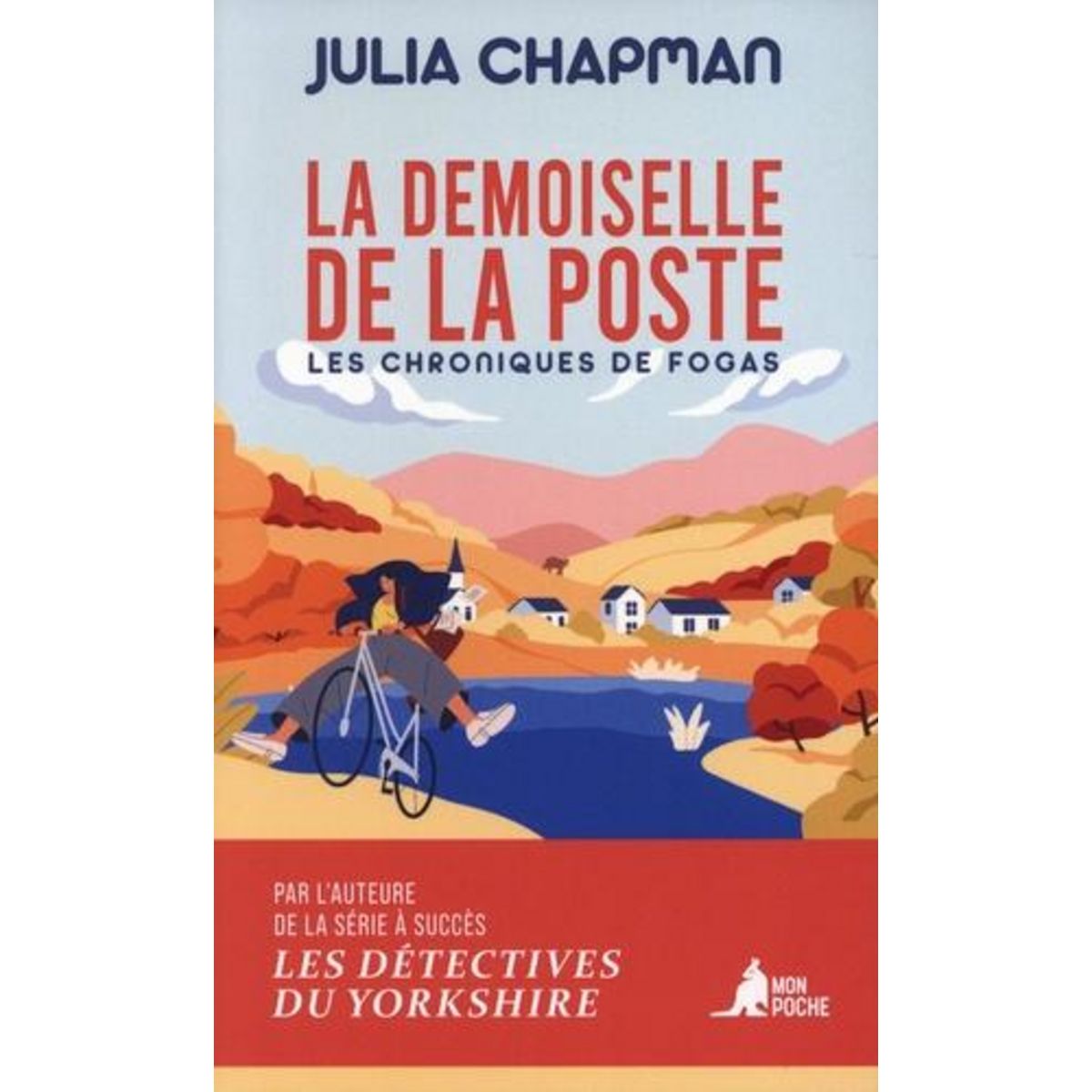 LES CHRONIQUES DE FOGAS TOME 3 : LA DEMOISELLE DE LA POSTE, Chapman Julia