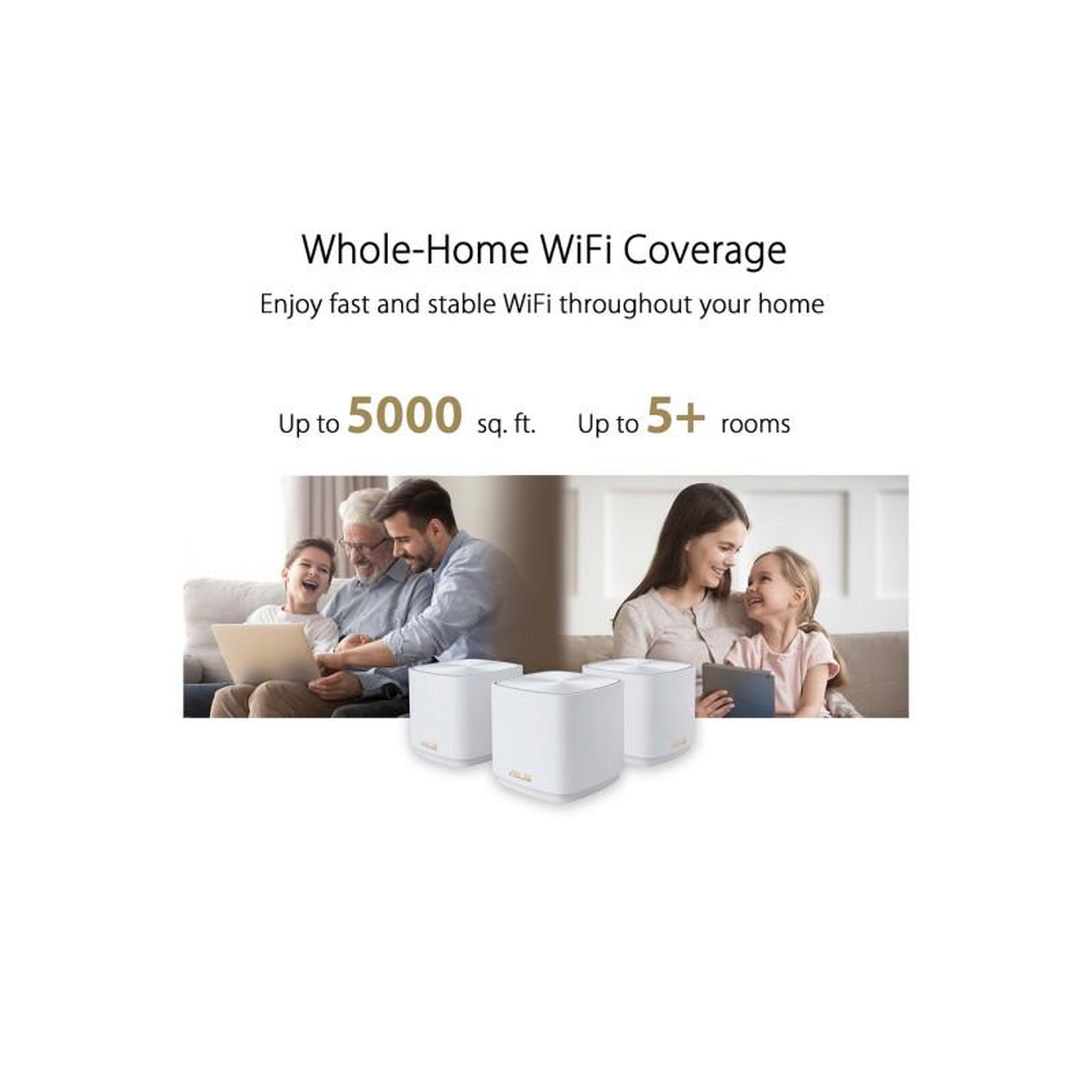 Voir la diapositive 6 : ASUS Routeur Asus ZenWiFi XD5 x3 White