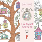 LA FORET SECRETE. UNE HISTOIRE INITIATIQUE A COLORIER, Eriy
