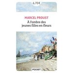 A LA RECHERCHE DU TEMPS PERDU TOME 2 : A L'OMBRE DES JEUNES FILLES EN FLEURS, Proust Marcel