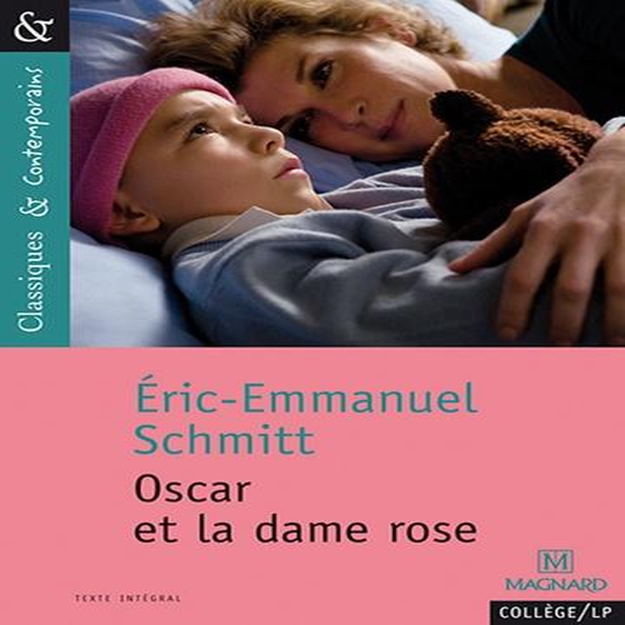OSCAR ET LA DAME ROSE, Schmitt Eric-Emmanuel