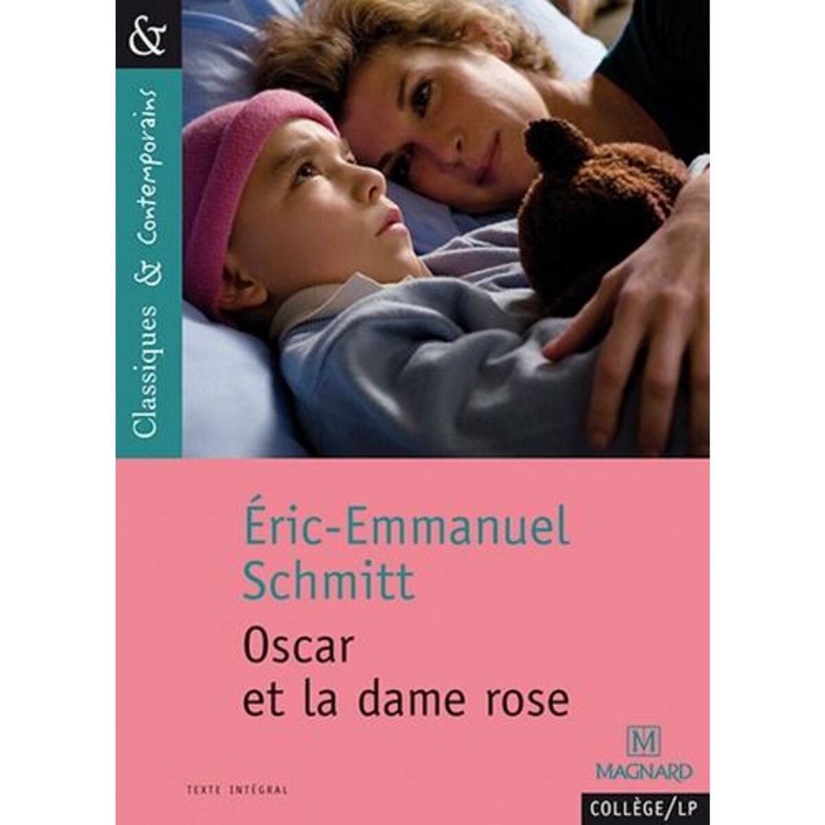 OSCAR ET LA DAME ROSE, Schmitt Eric-Emmanuel