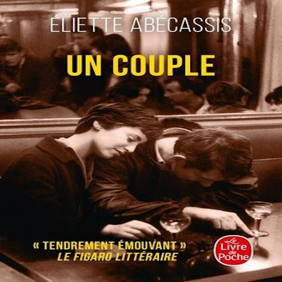 UN COUPLE, Abécassis Eliette