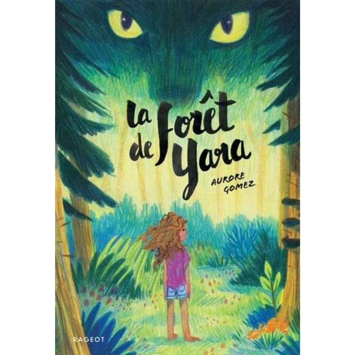 LA FORET DE YARA, Gomez Aurore