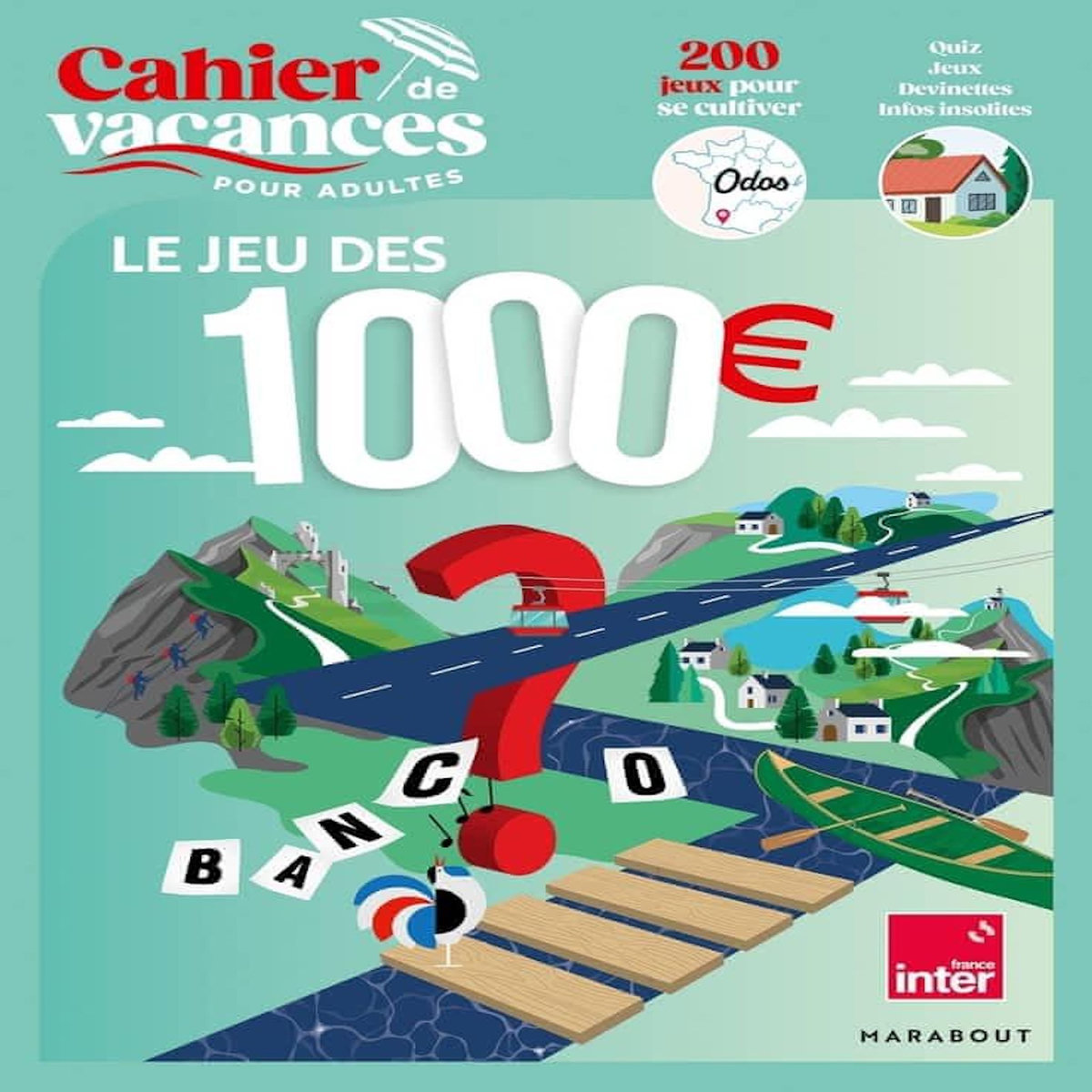 CAHIER DE VACANCES POUR ADULTES LE JEU DES 1000 EUROS, Stoufflet Nicolas