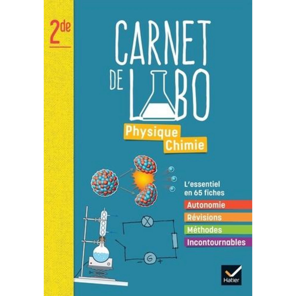 CARNET DE LABO PHYSIQUE CHIMIE 2DE. EDITION 2025, Médina-Moretto Karine