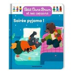 PETIT OURS BRUN ET SES COPAINS : SOIREE PYJAMA, Aubinais Marie