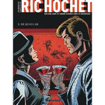 LES NOUVELLES ENQUETES DE RIC HOCHET TOME 8 : DEAD SUGAR, Van Liemt Simon