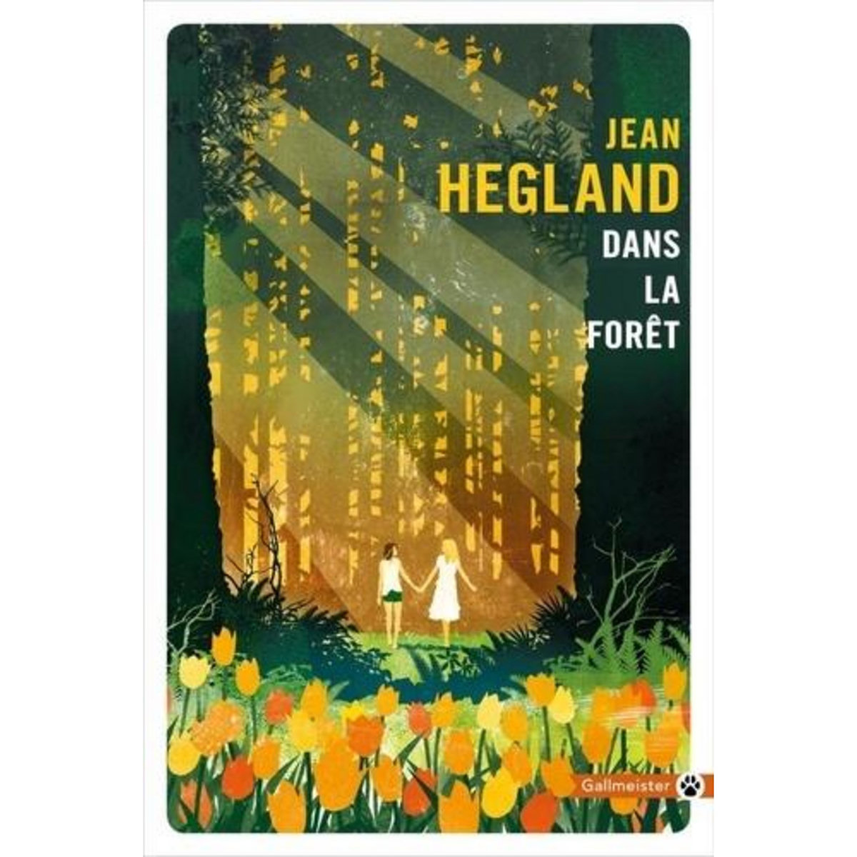 DANS LA FORET, Hegland Jean