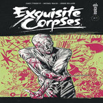 EXQUISITE CORPSES TOME 2 , Tynion James
