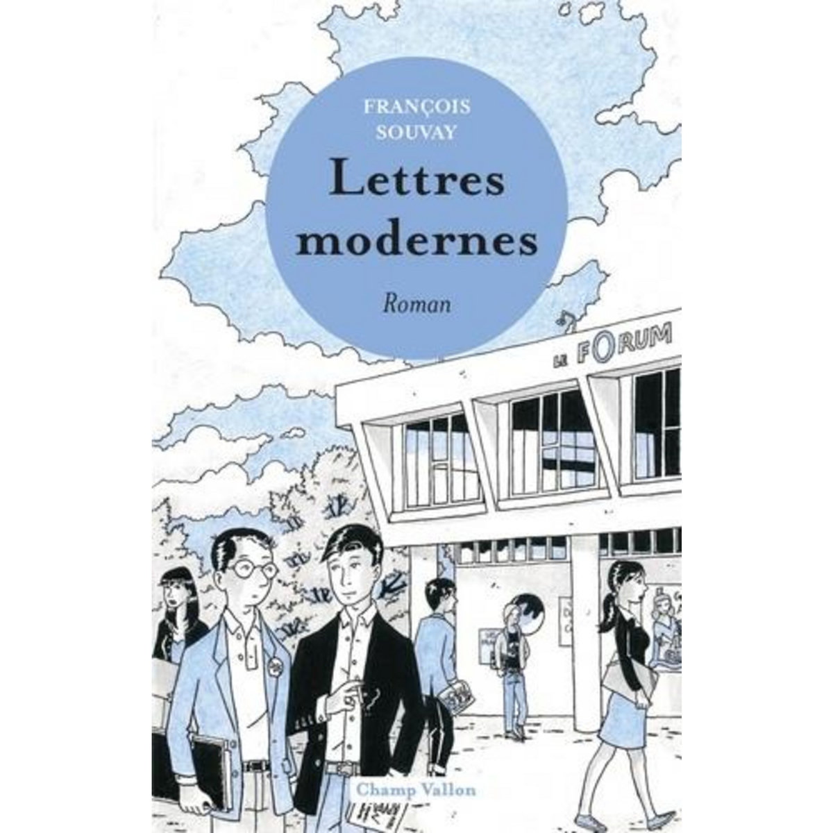 LETTRES MODERNES, Souvay François