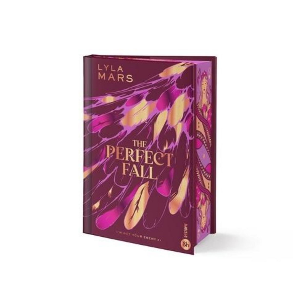 I'M NOT YOUR ENEMY TOME 1 : THE PERFECT FALL. EDITION COLLECTOR, Mars Lyla